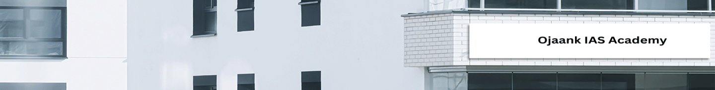 Ojaank IAS Academy Delhi